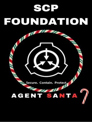 cover image of SCP Foundation Agent Santa